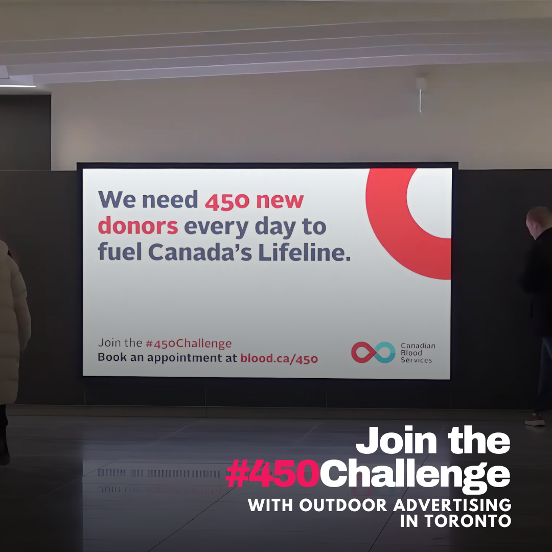 Join the #450Challenge with Outdoor Advertising in Toronto